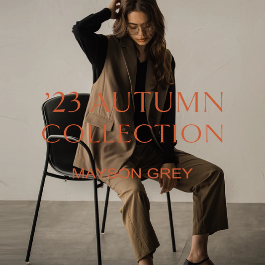 2023 AUTUMN COLLECTION