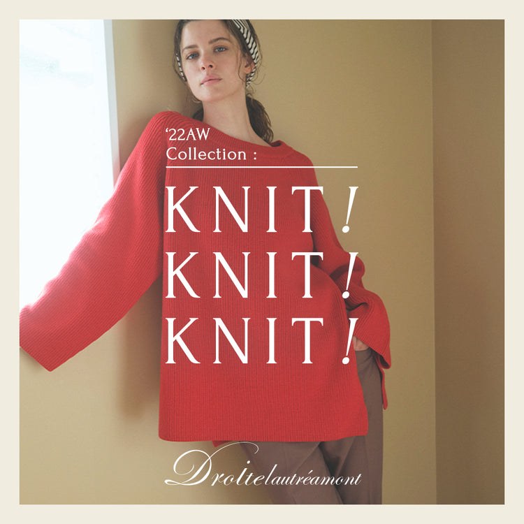 2022 AW Collection KNIT!KNIT!KNIT! JAVA CORPORATION