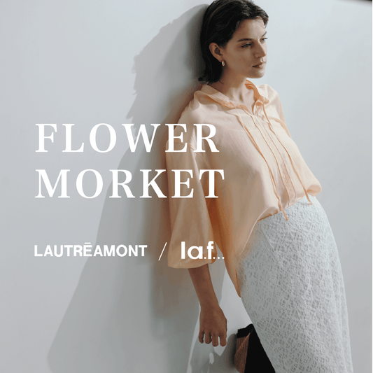 LAUTREAMONT / la.f...  阪神百貨店リニューアルオープン１周年イベント開催