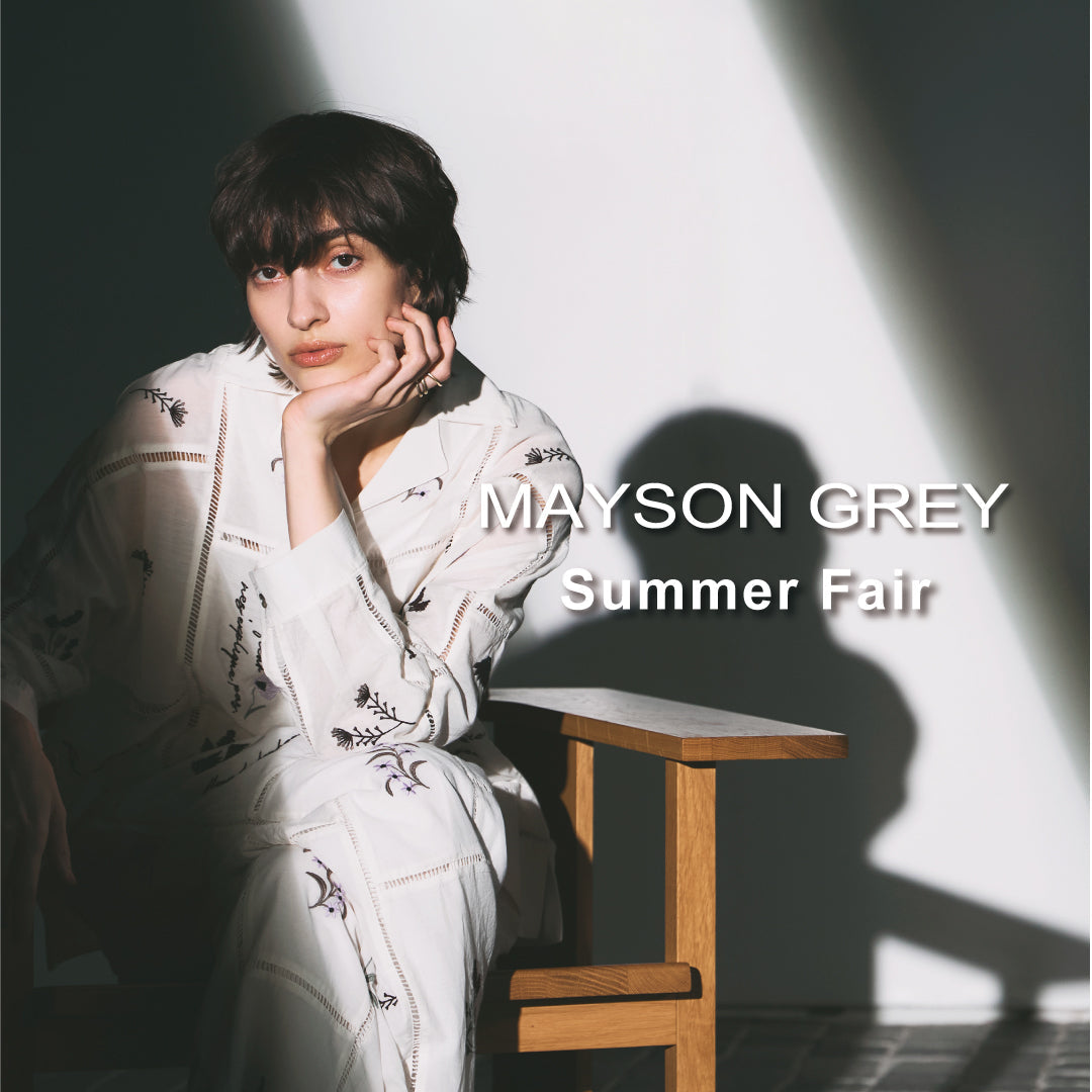 MAYSON GREY / 2026 SUMMER FAIRを開催。オリジナル刺繍入りランチクロスをプレゼント